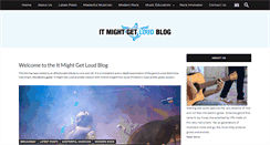 Desktop Screenshot of itmightgetloud.com